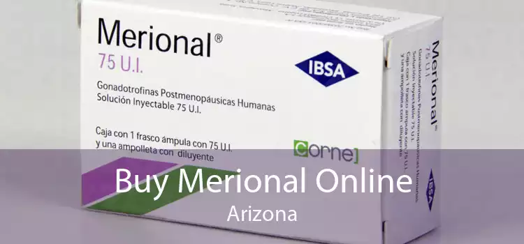 Buy Merional Online Arizona